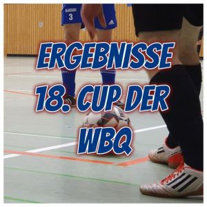 Ergebnisse des 18. CUP der WBQ